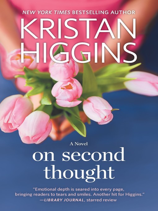 Title details for On Second Thought by Kristan Higgins - Wait list